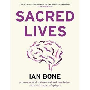 Sacred Lives, Paperback - Ian Bone imagine