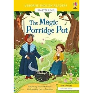 The Magic Porridge Pot, Paperback - Mairi Mackinnon imagine