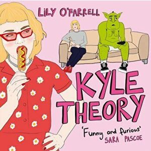 Kyle Theory, Paperback - Lily O'Farrell imagine