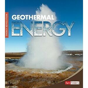 Geothermal Energy, Paperback - M. M. Eboch imagine