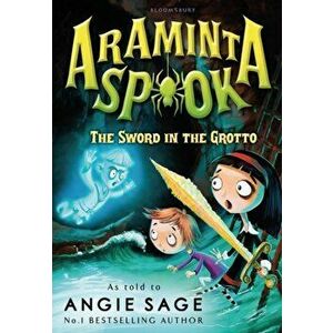 Araminta Spook: The Sword in the Grotto, Paperback - Angie Sage imagine