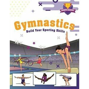 Sports Academy: Gymnastics, Hardback - Paul Mason imagine