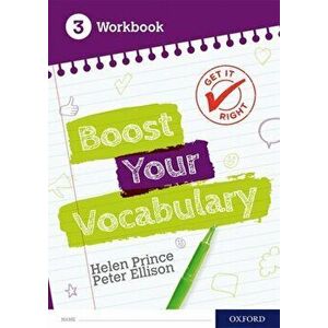 Get It Right: Boost Your Vocabulary Workbook 3. 1, Paperback - Helen Prince imagine