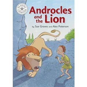 Reading Champion: Androcles and the Lion. Independent Reading White 10, Illustrated ed, Paperback - Sue Graves imagine
