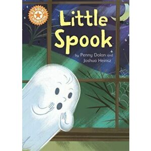 Reading Champion: Little Spook. Independent Reading Orange 6, Illustrated ed, Paperback - Penny Dolan imagine