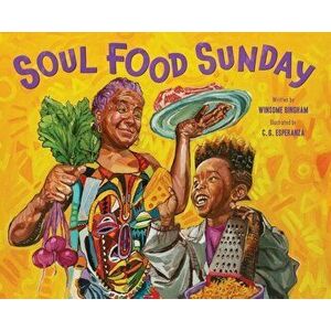 Soul Food Sunday, Hardback - Winsome Bingham imagine