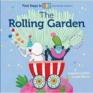 Rolling Garden, Board book - Laurence Gillot imagine