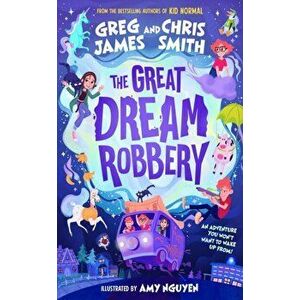 The Great Dream Robbery, Paperback - Chris Smith imagine