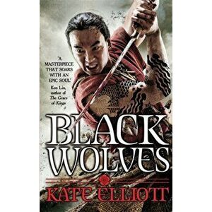 Black Wolves, Paperback - Kate Elliott imagine