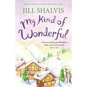 My Kind of Wonderful. An undeniably fun romantic read!, Paperback - Jill (Author) Shalvis imagine