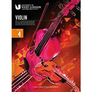 London College of Music Violin Handbook 2021: Grade 4, Paperback - London College of Music Examinations imagine