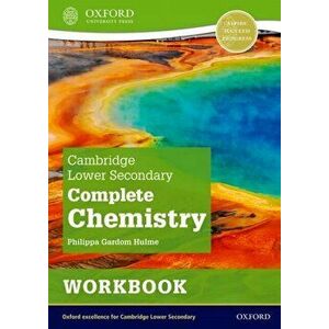 Cambridge Lower Secondary Complete Chemistry: Workbook (Second Edition). 2, Paperback - Philippa Gardom Hulme imagine