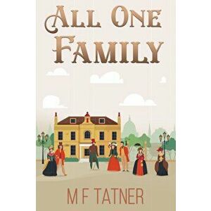 All One Family, Paperback - M F Tatner imagine