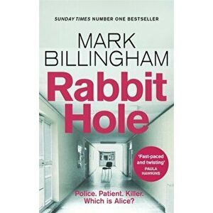 Rabbit Hole. The new masterpiece from the Sunday Times number one bestseller, Paperback - Mark Billingham imagine