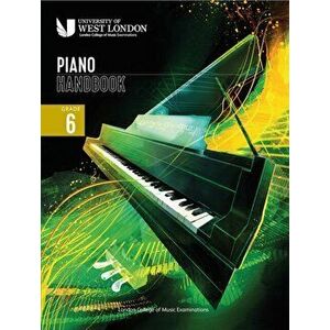 London College of Music Piano Handbook 2021-2024: Grade 6, Paperback - London College of Music Examinations imagine