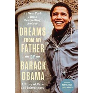 Dreams from My Father (Adapted for Young Adults): A Story of Race and Inheritance, Library Binding - Barack Obama imagine