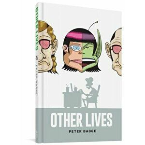 Other Lives, Paperback - Peter Bagge imagine