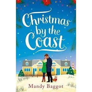 Christmas by the Coast, Paperback - Mandy Baggot imagine