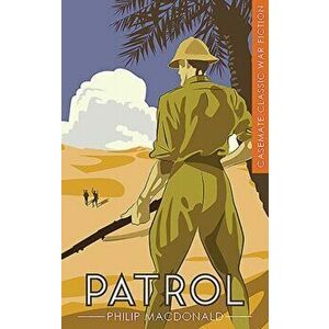 Patrol, Paperback - Philip MacDonald imagine