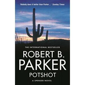 Potshot, Paperback - Robert B Parker imagine