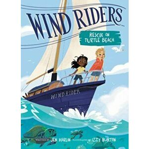 Wind Riders #1: Rescue on Turtle Beach, Paperback - Jen Marlin imagine