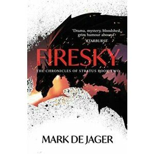 Firesky, Paperback - Mark Jager imagine