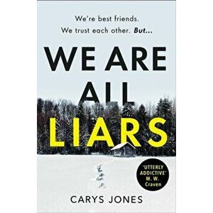 We Are All Liars, Paperback - Carys Jones imagine