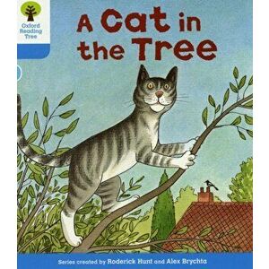 Oxford Reading Tree: Level 3: Stories: A Cat in the Tree, Paperback - Roderick Hunt imagine