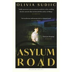 Asylum Road, Paperback - Olivia Sudjic imagine