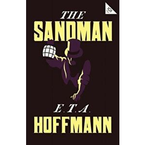 The Sandman, Paperback - E.T.A. Hoffmann imagine
