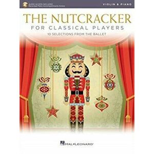 The Nutcracker for Classical Players. Violin and Piano Book/Online Audio - *** imagine