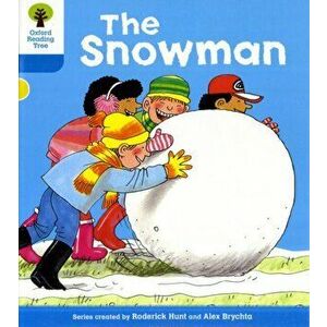 Oxford Reading Tree: Level 3: More Stories A: The Snowman, Paperback - Roderick Hunt imagine