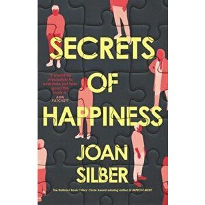 Secrets of Happiness, Paperback - Joan Silber imagine