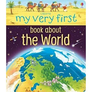 My Very First Our World Book, Board book - Matthew Oldham imagine