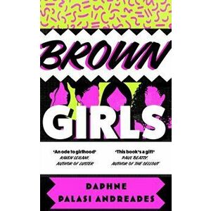 Brown Girls, Paperback - Daphne Palasi Andreades imagine