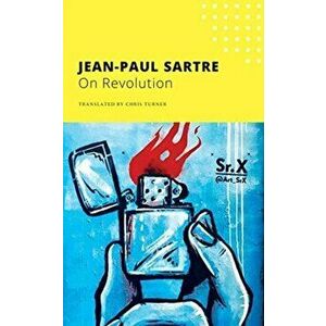 On Revolution, Paperback - Jean-Paul Sartre imagine