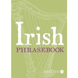 Irish Phrasebook, Paperback - Niall Callan imagine