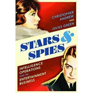 Stars and Spies, Paperback - Julius Green imagine