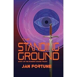 The Standing Ground. 2nd ed., Paperback - Jan Fortune imagine