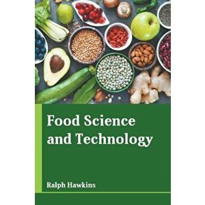 Food Science and Technology, Hardcover - Ralph Hawkins imagine