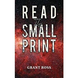 Read The Small Print, Paperback - Grant Ross imagine