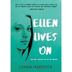 Ellen Lives On, Paperback - Lynda Haddock imagine