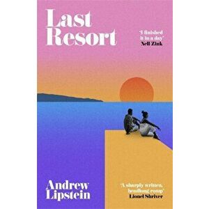 Last Resort, Paperback - Andrew Lipstein imagine