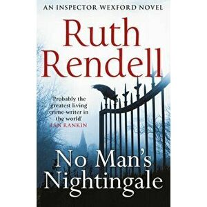 No Man's Nightingale, Paperback - Ruth Rendell imagine