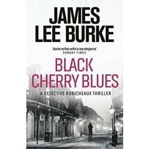 Black Cherry Blues, Paperback - James Lee (Author) Burke imagine