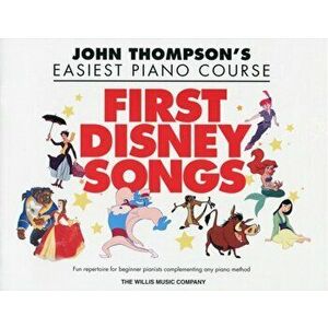 John Thompson's Piano Course First Disney Songs - *** imagine