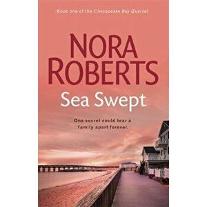 Sea Swept. Number 1 in series, Paperback - Nora Roberts imagine