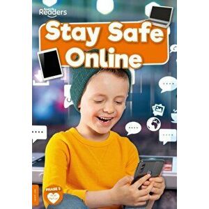 Stay Safe Online, Paperback - William Anthony imagine