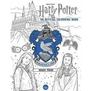 Harry Potter: Ravenclaw House Pride. The Official Colouring Book, Paperback - *** imagine