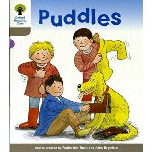 Oxford Reading Tree: Level 1: Decode and Develop: Puddles, Paperback - Nick Schon imagine